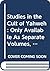 Studies in the Cult of Yahweh (Religions in the Graeco-Roman World  130. 2 Vols)