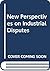 New Perspectives on Industrial Disputes by David Metcalf