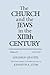 The Church and the Jews in the XIIIth Century by Solomon Grayzel