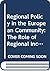 Regional Policy in the European Community by Yuill