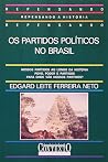 Os partidos políticos no Brasil (Coleção Repensando a história) (Portuguese Edition)