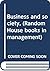Business and society, (Random House books in management)