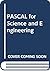 Pascal For Science & Engin Pb