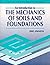 The Introduction to the Mechanics of Soils & Foundations