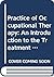 The Practice of occupational therapy: An introduction to the treatment of physical dysfunction