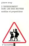 L'enseignement dans les pays pauvres: Modèles et propositions L'enseignement dans les pays pauvres: Modèles et propositions