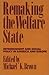 Remaking the Welfare State:...