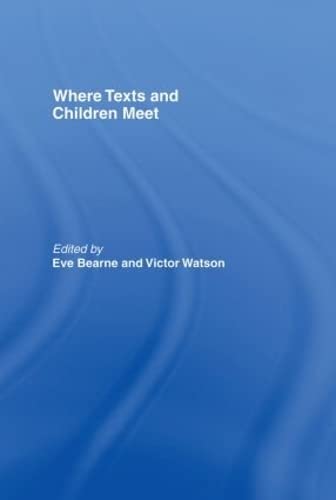 Where Texts and Children Meet (Hardcover)