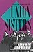 Union Sisters: Women in the Labour Movement