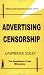 Advertising Censorship by Lawrence C. Soley
