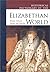 Historical Dictionary of the Elizabethan World: Britain, Ireland, Europe, and America