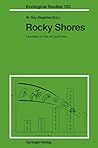 Rocky Shores: Exploitation in Chile and South Africa (Ecological Studies) Rocky Shores: Exploitation in Chile and South Africa (Ecological Studies)