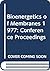 Bioenergetics of membranes:...