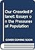 Our Crowded Planet: Essays ...