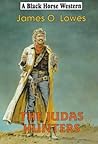 The Judas Hunters (Black Horse Western)