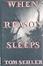 When Reason Sleeps (Viking Mystery & Suspense)