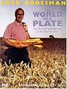 The World on a Plate: The History and Mystery of the Food We Eat