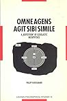 Omne Agens Agit Sibi Simile: A "Repetition" of Scholastic Metaphysics Omne Agens Agit Sibi Simile: A "Repetition" of Scholastic Metaphysics