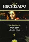 El hechizado (Spanish Edition)