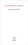 La musique en respect (0000) La musique en respect (0000)
