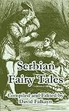 Serbian Fairy Tales Serbian Fairy Tales