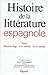 Histoire de la littérature espagnole by Jean Canavaggio