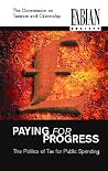 Paying for progress: A new politics of tax for public spending