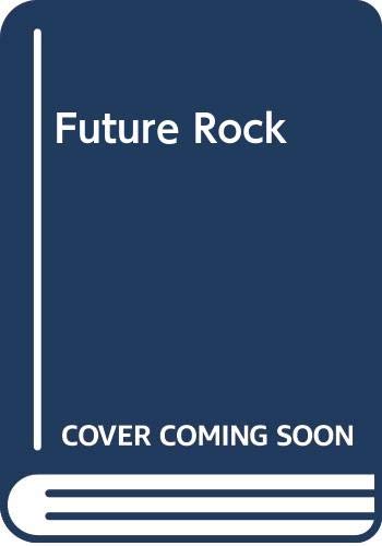 Future rock (Paperback)