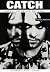 Catch - Robert Smith and th...