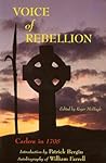 Voice of Rebellion - Carlow in 1798: The Autobiography of William Farrell Voice of Rebellion - Carlow in 1798: The Autobiography of William Farrell