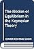 The Notion of Equilibrium i...