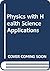 Physics with Health Science Applications