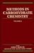 Methods in Carbohydrate Chemistry, Vol. 10: Enzymic Methods (Volume 10)