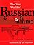 The New World of Russian Small Arms and Ammo