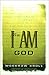 The I Am God