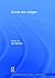 Courts and Judges (The International Library of Essays in Law and Society)