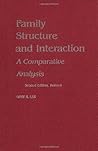 Family Structure and Interaction: A Comparative Analysis