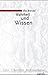 Wahrheit und Wissen (Geist, Erkenntnis, Kommunikation) by Elke Brendel