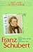 Franz Schubert (Reclams Musikführer) by Walther Dürr