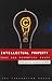 Intellectual Property: Text and Essential Cases
