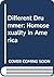 Different Drummer: Homosexuality in America