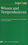 Wissen und Textproduzieren (Script Oralia) (German Edition)