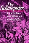 Der Schauspieler: Geschichte eines Berufes : ein Abriss (German Edition)