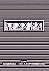 Immunomodulation by Bacteria and Their Products