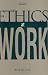 Ethics at Work
