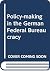 Policy-making in the German federal bureaucracy