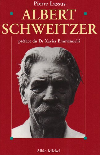 Albert Schweitzer, 1875-1965 (Paperback)
