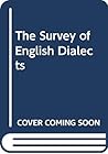 The Survey of English Dialects