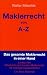 Maklerrecht von A-Z: Lexikon des öffentlichen und privaten Maklerrechts (German Edition)