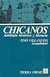 Chicanos: Antología histórica y literaria (Colección Tierra firme) (Spanish Edition)